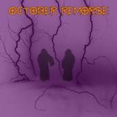 October Remorse